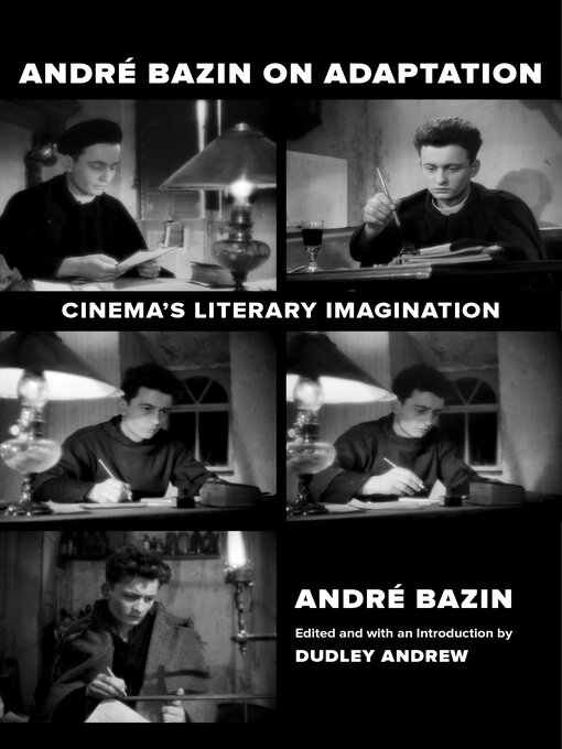 Title details for Andre Bazin on Adaptation by André Bazin - Available